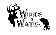 WOODS-N-WATER