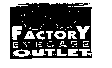 FACTORY EYECARE OUTLET