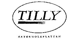 TILLY NATURHOLZPLATTEN