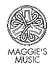 MAGGIE'S MUSIC