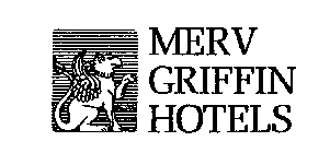MERV GRIFFIN HOTELS