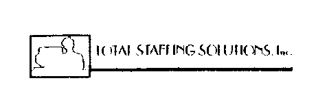 TOTAL STAFFING SOLUTIONS, INC.
