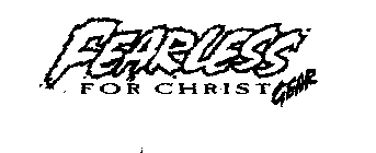 FEARLESS FOR CHRIST GEAR