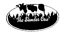 THE SLENDER COW