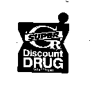 GRX SUPER DISCOUNT DRUG DEPARTMENT