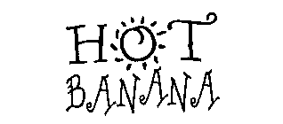 HOT BANANA