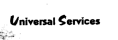 UNIVERSAL SERVICES