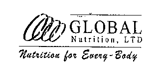 GLOBAL NUTRITION, LTD NUTRITION FOR EVERY-BODY