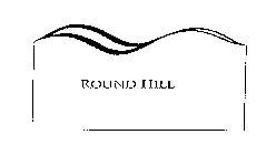 ROUND HILL