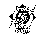 FOX 55 KIDS CLUB