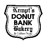 KEMPF'S DONUT BANK BAKERY & COFFEE SHOP