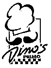 DINO'S PRIMO