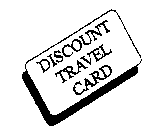 DISCOUNT TRAVEL CARD