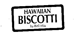 HAWAIIAN BISCOTTI BY KELI MIA