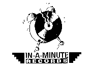 IN-A-MINUTE RECORDS
