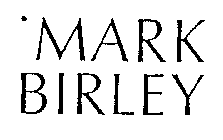 MARK BIRLEY