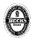 BRAUEREI BECK & CO BECK'S DARK BREMEN GERMANY