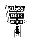 ABE'S BAR B Q DRIVE-IN