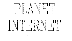 PLANET INTERNET