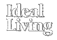 IDEAL LIVING