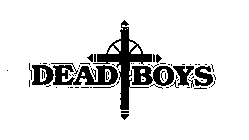 DEAD BOYS