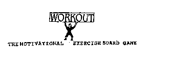 WORKOUT, THE MOTIVATIONAL EXERCISE BOARD GAME
