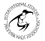 INTERNATIONAL FITNESS PROFESSIONALS ASSOCIATION