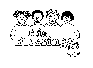 HIS BLESSINGS