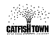 CATFISH TOWN BATON ROUGE LOUISIANA