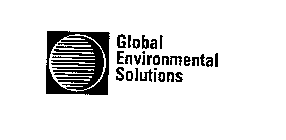 GLOBAL ENVIRONMENTAL SOLUTIONS