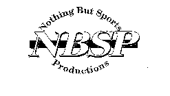 NOTHING BUT SPORTS NBSP PRODUCTIONS