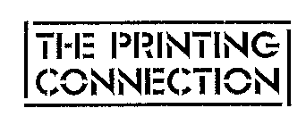 THE PRINTING CONNECTION