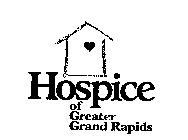 HOSPICE OF GREATER GRAND RAPIDS