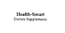 HEALTH-SMART DIETARY SUPPLEMENTS