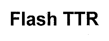 FLASH TTR