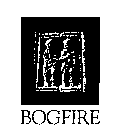 BOGFIRE