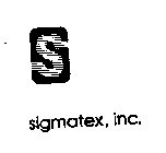 S SIGMATEX, INC.