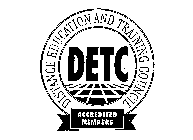 DETC DISTANCE EDUCATION AND TRAINING COUNCIL ACCREDITED MEMBERS