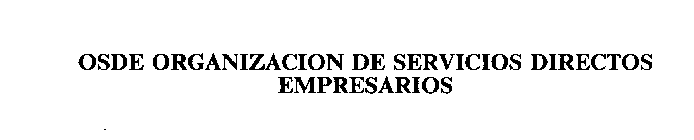 OSDE ORGANIZACION DE SERVICIOS DIRECTOS EMPRESARIOS