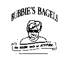 BUBBIE'S BAGELS THE BAGEL WITH AN ATTITUDE