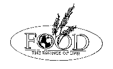 FOOD THE ESSENCE OF LIFE!