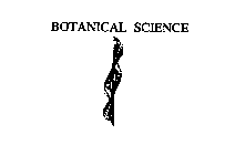 BOTANICAL SCIENCE