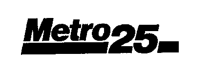 METRO 25