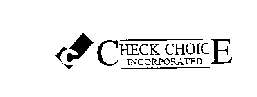 C CHECK CHOICE INCORPORATED