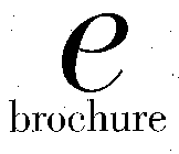 E BROCHURE