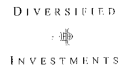 DI DIVERSIFIED INVESTMENTS