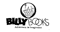 BILLY BOOKS ADVENTURES IN IMAGINATION