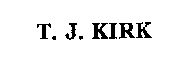 T. J. KIRK