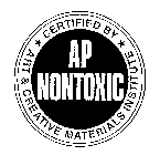 AP NONTOXIC CERTIFIED BY ART & CREATIVEMATERIALS INSTITUTE