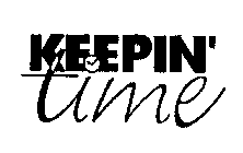 KEEPIN' TIME